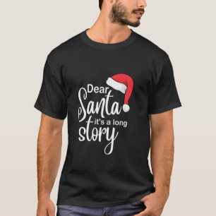 Kära Santa! Den långa story-nuny-julen T Shirt
