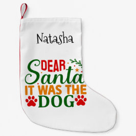 Kära Santa, det var Hund med Tass avtryck Liten Julstrumpa