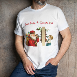 Kära Santa, det var kattens Vintage... T Shirt