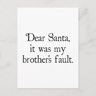 Kära Santa, det var min broders fel Helg Vykort