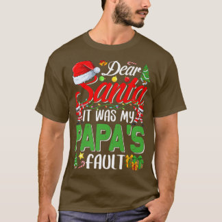 Kära Santa, det var min Pappa-feljul T Shirt
