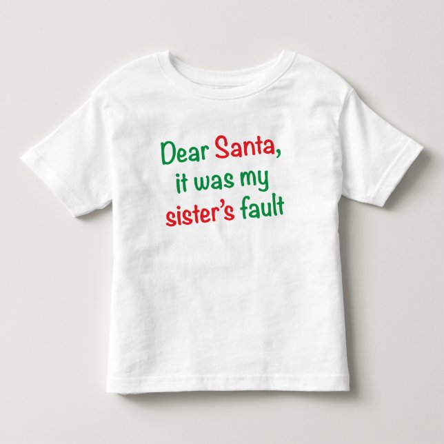 Kära Santa, det var min systers fel Tee (Framsida)