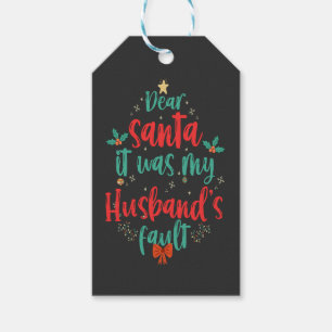 Kära Santa, det var mitt Make-fel, Julafton Presentetikett