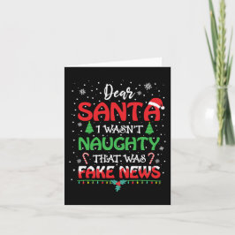 Kära Santa Fake News att jag var stygg | Lustigt Helgkort
