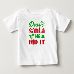 "Kära Santa, hon gjorde det" Baby Helgdag Jersey T Shirt