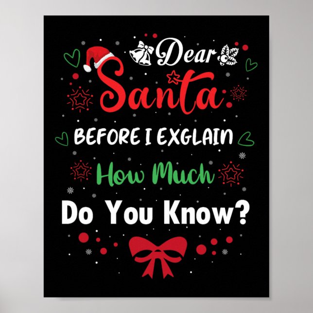 Kära Santa Innan jag förklarar hur mycket vet du X Poster (Framsidan)