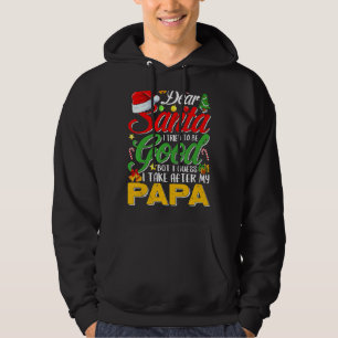 Kära Santa jag försökte vara Bra, men jag tar efte Hoodie
