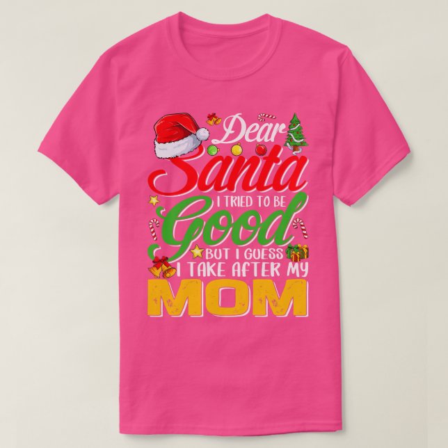Kära Santa jag försökte vara Bra, men jag tar efte T Shirt (Design framsida)