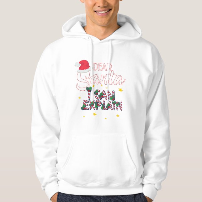 Kära Santa, jag kan förklara jul Hoodie (Framsida)