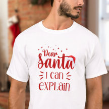 Kära Santa jag kan förklara Unisex-julen humor