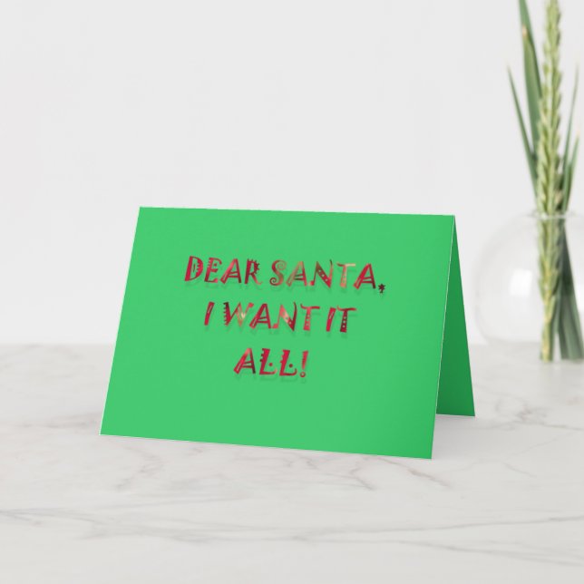 Kära Santa jag vill ha allt Helgkort (Framsida)
