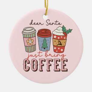 Kära Santa Julkaffe, latte Julgransprydnad Keramik