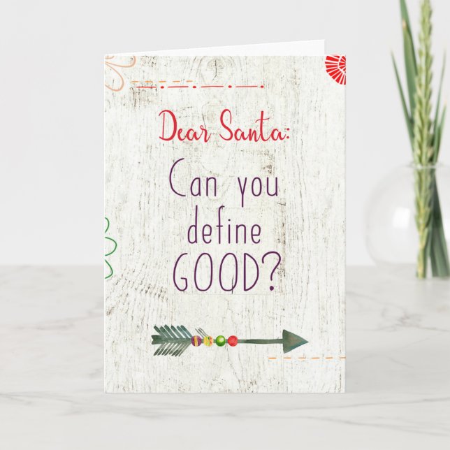 Kära Santa; Kan du definiera bra? Helgkort (Framsida)