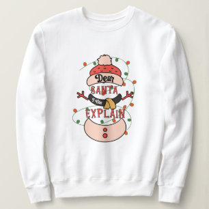 Kära Santa, kan förklara jultomten T Shirt