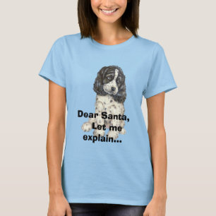 Kära Santa, låt mig förklara.. T-shirt