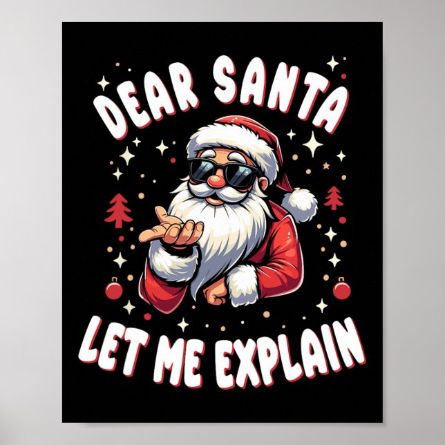 Kära Santa Let Me Förklara Julafton jul Pajama Fa Poster (Framsidan)