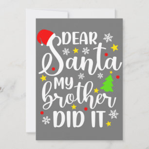 Kära Santa My Brother gjorde det roligt i Julafton Inbjudningar