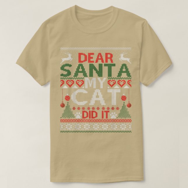 Kära Santa My Cat... Det var roligt att Cat Lovers T Shirt (Design framsida)