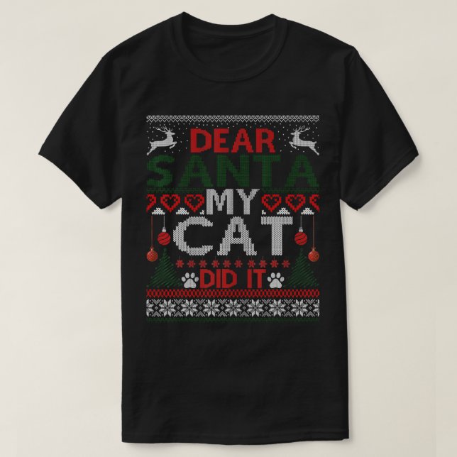 Kära Santa My Cat... Det var roligt att Cat Lovers T Shirt (Design framsida)