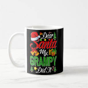 Kära Santa My Grampy, gjorde det julfamiljen Julaf Kaffemugg