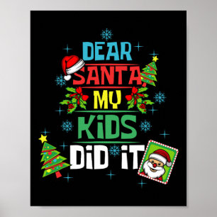 Kära Santa My Kids gjorde det med familjen Julafto Poster