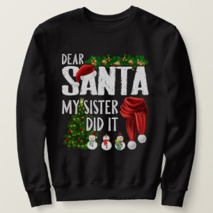 Kära Santa My Sister, gjorde det i julhelgen Lång Ärmad Tröja