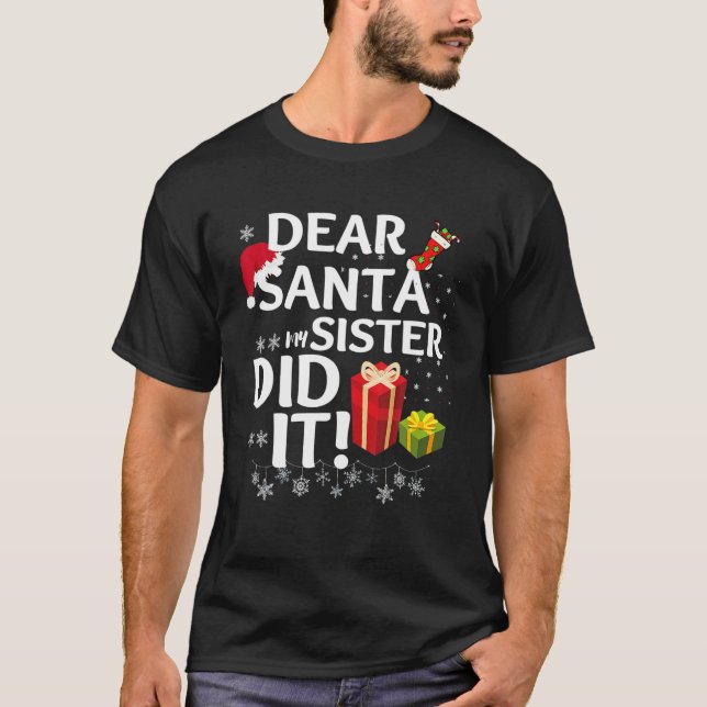 Kära Santa My Sister gjorde det julmatchande pojke T Shirt (Framsida)