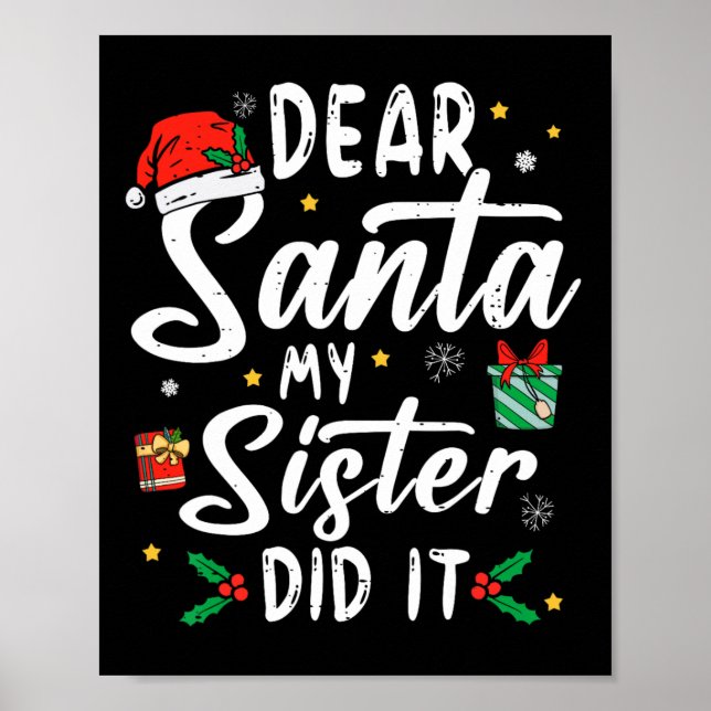 Kära Santa My Sister gjorde det... Roligten Tjejer Poster (Framsidan)