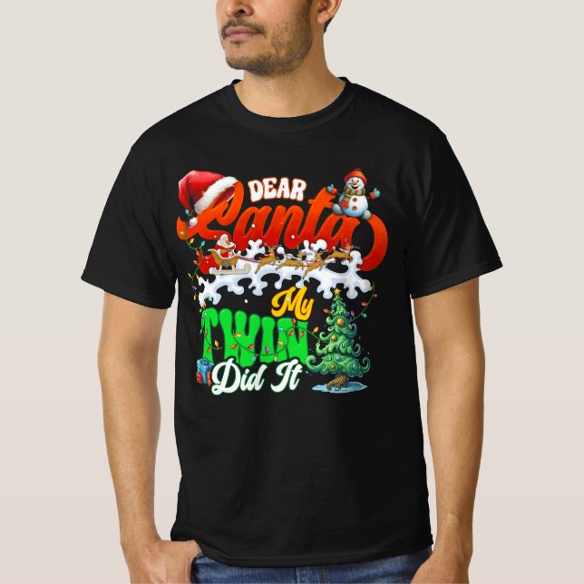Kära Santa My Twin gjorde det God jul Twillingar S T Shirt (Framsida)