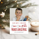 Kära Santa Naughty Nice Helgdag Photo Card Julkort<br><div class="desc">Cute helgdag-platta fotokort har en "Kära Santa Note" med hand plockade-kryssrutor för stygg,  fin och döm mig inte och "God jul" hälsning. Omvänd sida är en festive mönster av sketchad Julgranar på tealbakgrund. Anpassa med din familj namn och ditt foto.</div>