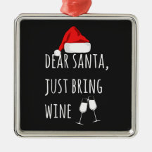 Kära Santa precis, ta med Vin-julen