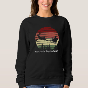Kära Santa Stop Juding Me Santa Sleigh Retro T Shirt
