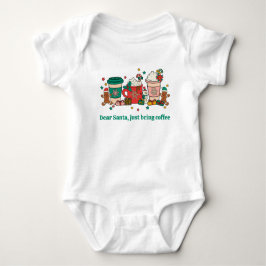 Kära Santa, ta bara med kaffet Vit Baby-kostym. T Shirt