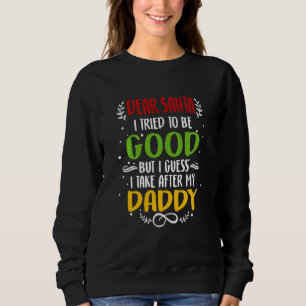 Kära Santa Ta efter pappa God jul Kids Son T Shirt