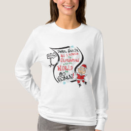 Kära Santa Vegan Wish Tee Shirt