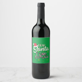 Kära Santa, Vin-juletikett Vinflaska Etikett