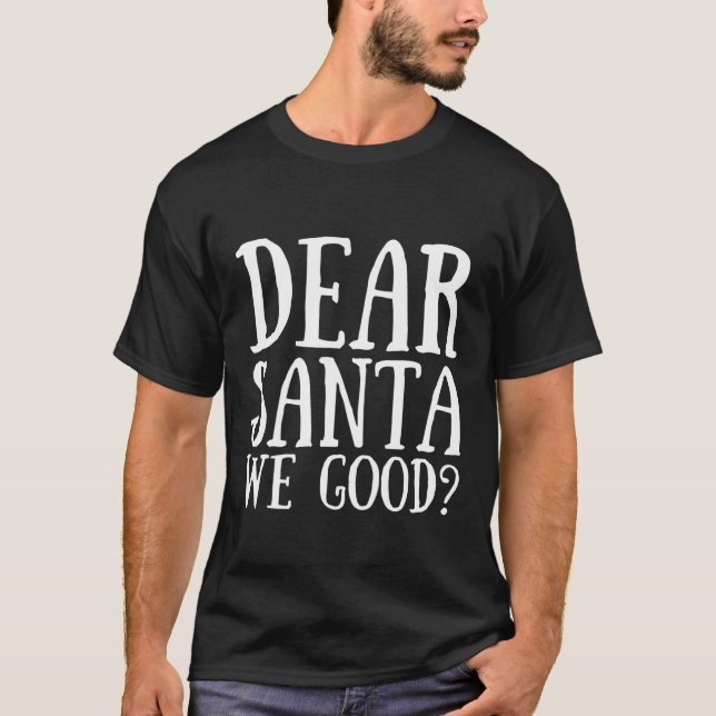 Kära Santa We Bra God jul Funny Santa App T Shirt (Framsida)