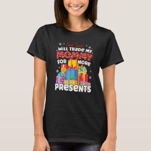 Kära Santa Will Trade Mamma för Presenter Christma T Shirt
