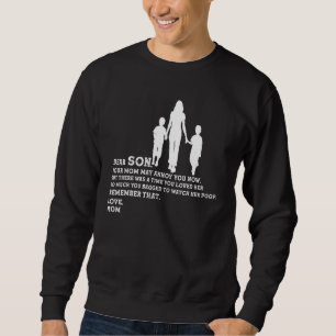 Kära son Din Mamma kan göra om dig nu, Pappa Son Lång Ärmad Tröja