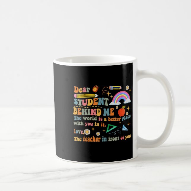 Kära Student bakom mig Lärarexamen Motivational Ap Kaffemugg (Höger)