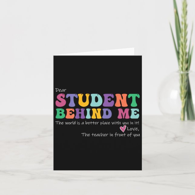 Kära Student bakom mig Lärarexamen Motivational Ap Kort (Framsida)