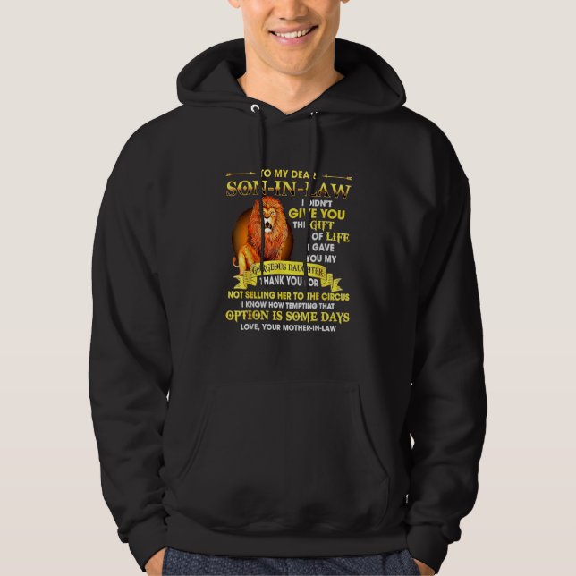 Kära svärson, jag Ge dig inte livets gåva Hoodie (Framsida)