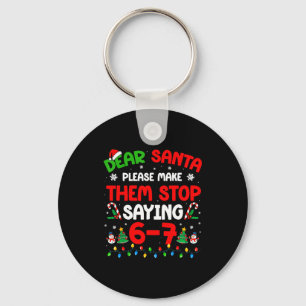 Kära tomte 67 Meme Rolig jul Six Seven 6 7 M Nyckelring