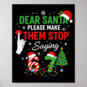Kära tomte 67 Rolig jul Six Seven Meme Män Poster