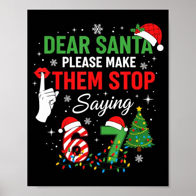 Kära tomte 67 Rolig jul Six Seven Meme Män Poster (Framsidan)