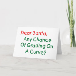 Kära tomte, betygsätta efter kurva? Julbrev till t Helgkort