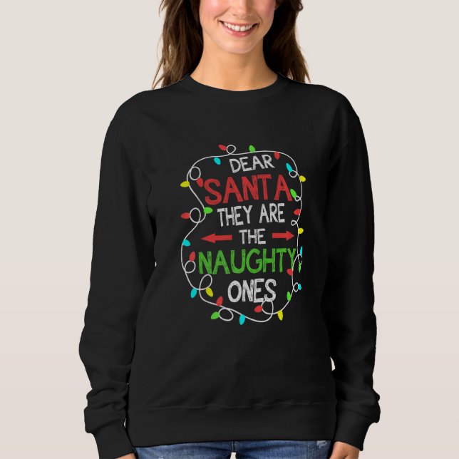 Kära Tomte De Är De Stygga  Trevlig Jul T Shirt (Framsida)