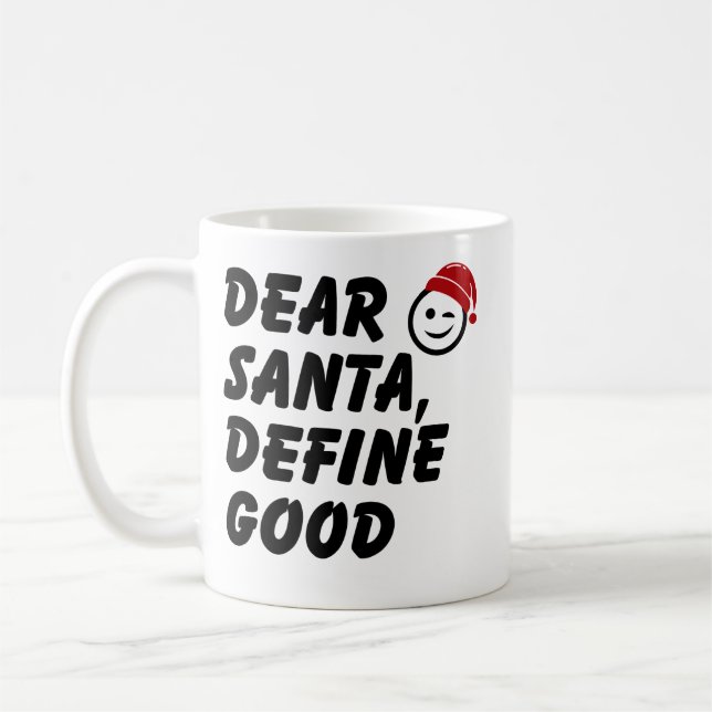 Kära Tomte Definiera Bra – Rolig Julmugg Kaffemugg (Vänster)
