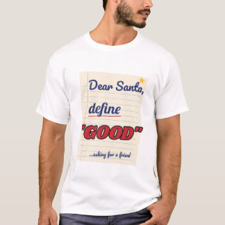 Kära Tomte, Definiera Bra T Shirt