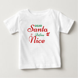 'Kära Tomte, Definiera Snäll' Julhumor Fräckt T Shirt